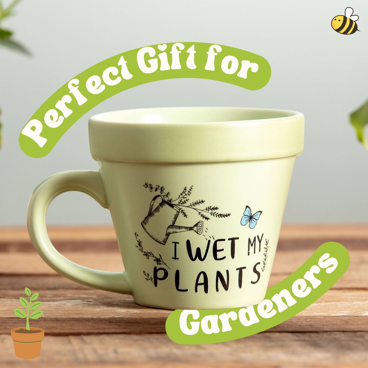 Plant Pot Mug - Gardening Gifts for Plant Moms - Wet Plants