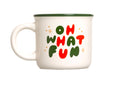 Christmas Camper Mug, Oh What Fun, White