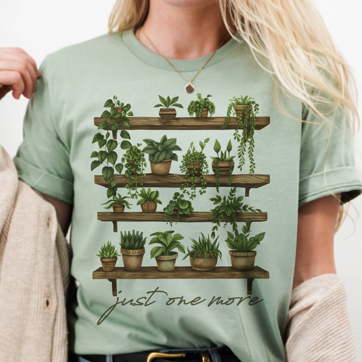 Plants Just One More Garden Lover Florist Shop Graphic Tee