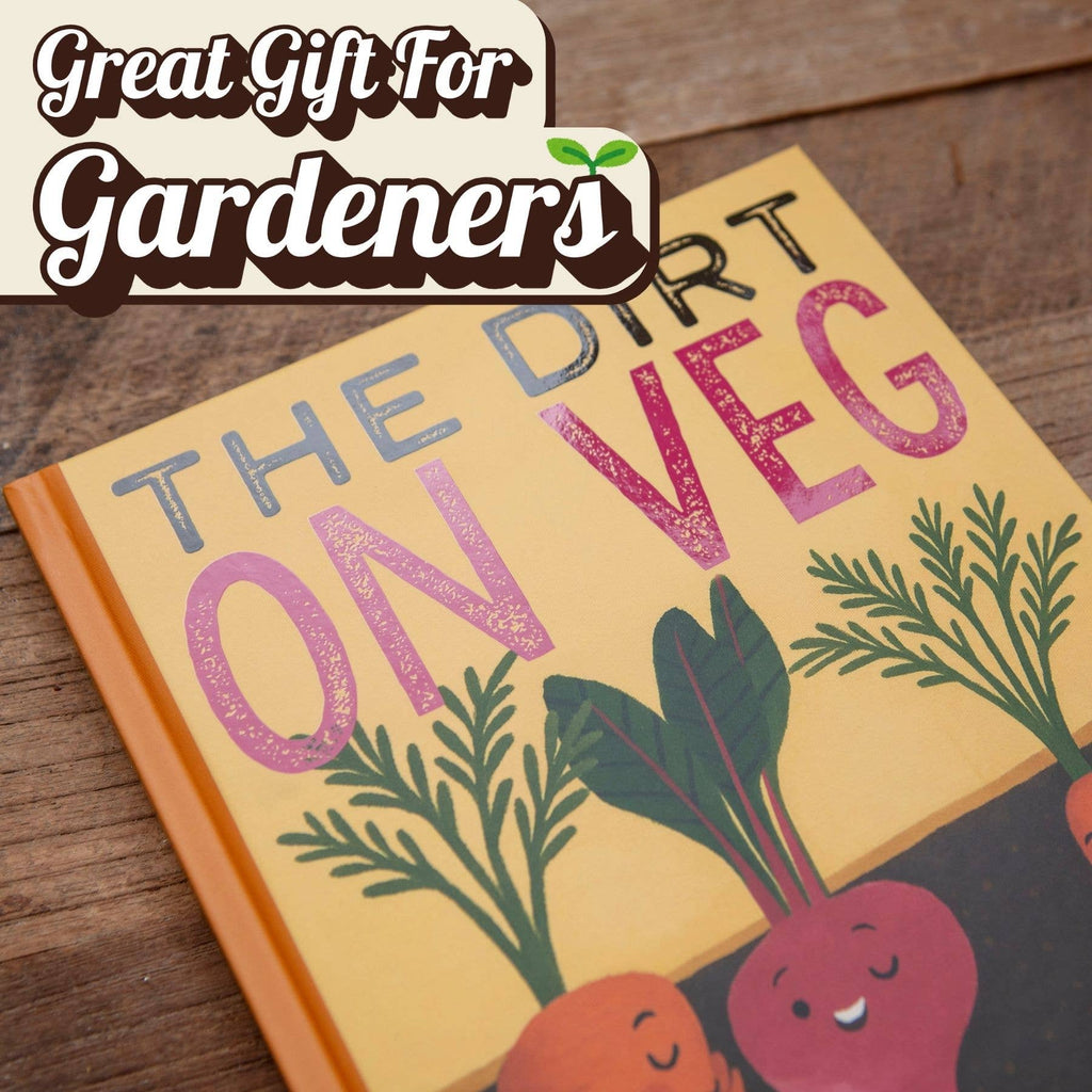 The Dirt on Veg Gardening Book – Beginner’s Guide